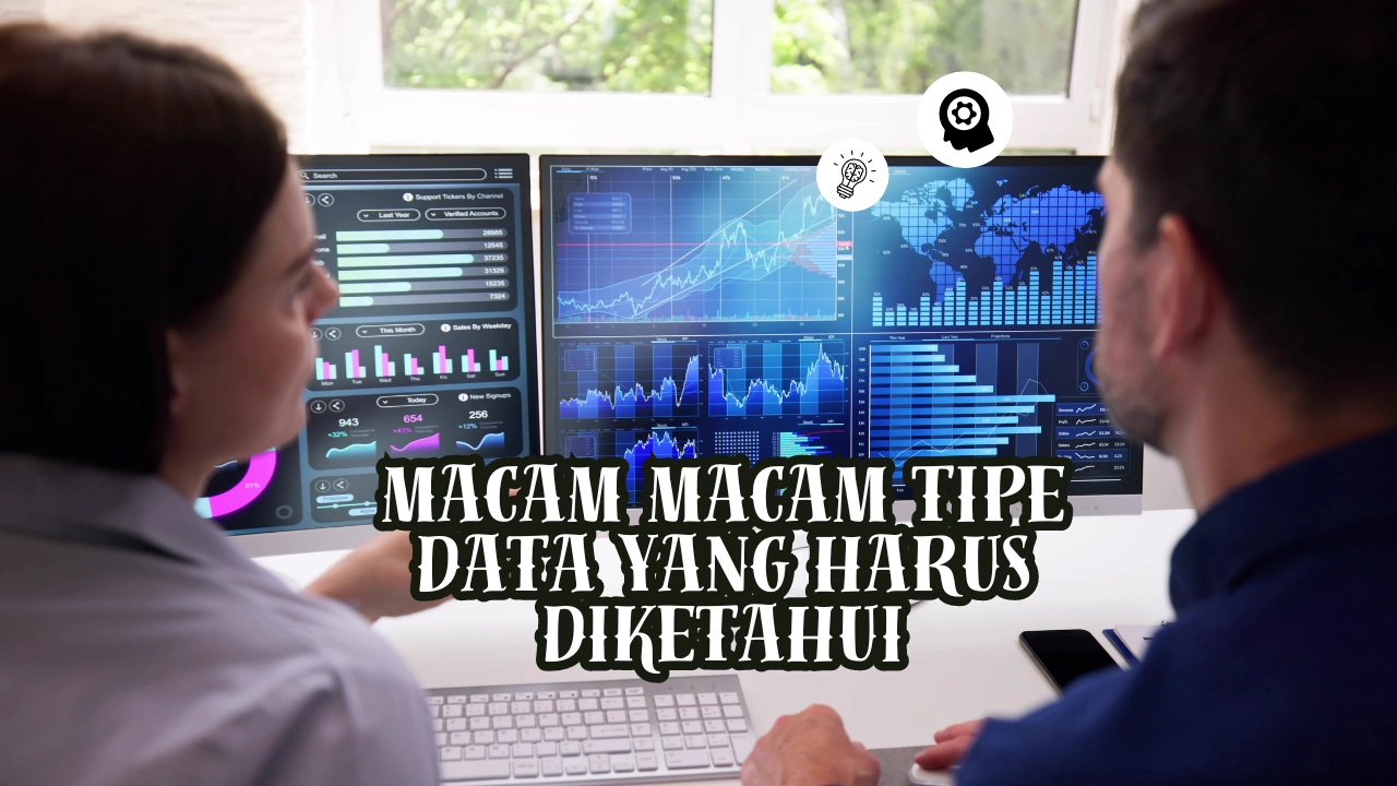 Macam macam Tipe Data yang Harus Diketahui